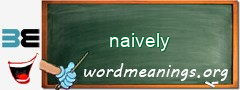 WordMeaning blackboard for naively